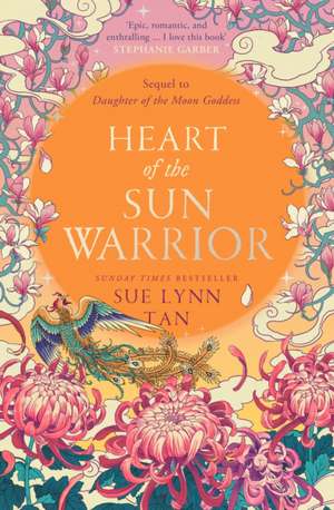 Heart of the Sun Warrior de Sue Lynn Tan