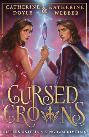 Cursed Crowns de Katherine Webber