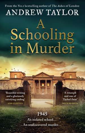 SCHOOLING IN MURDER HB de Andrew Taylor