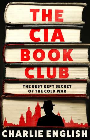 The CIA Book Club de Charlie English