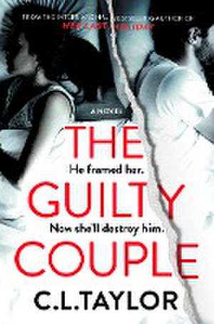 The Guilty Couple de C L Taylor