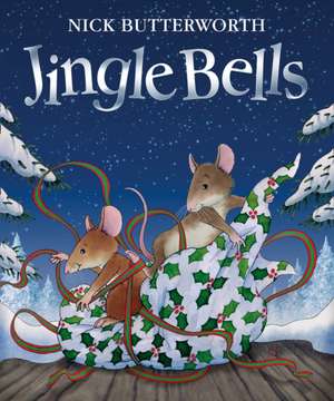 Jingle Bells de Nick Butterworth