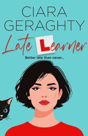 LATE LEARNER PB de Ciara Geraghty