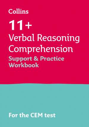 Collins 11+ - 11+ Verbal Reasoning Comprehension Support and Practice Workbook: For the Cem 2021 Tests de Collins 11