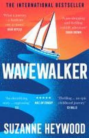 Wavewalker de Suzanne Heywood