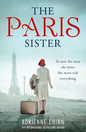 The Paris Sister de Adrienne Chinn