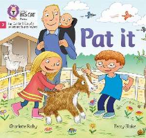 Pat it de Charlotte Raby