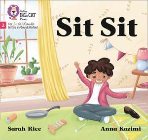 Big Cat Phonics for Little Wandle Letters and Sounds Revised - Sit Sit de Sarah Rice