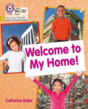 Welcome to My Home de Catherine Baker