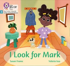 I Look for Mark de Susan Frame