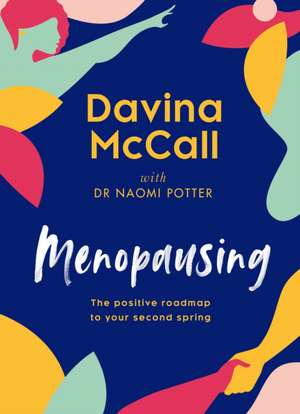 Menopausing de Davina Mccall