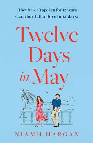 Twelve Days in May de Niamh Hargan