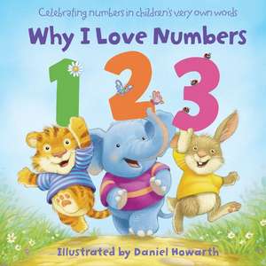 Why I Love Numbers de Daniel Howarth