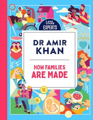 How Families Are Made de Amir Khan