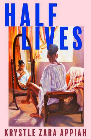 HALF LIVES HB de Krystle Zara Appiah