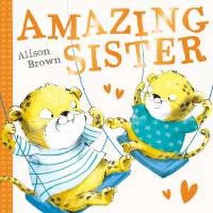 Amazing Sister de Alison Brown