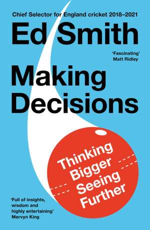 Making Decisions de Ed Smith