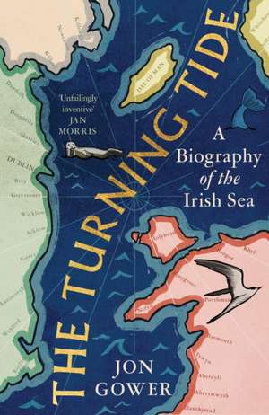 The Turning Tide de Jon Gower