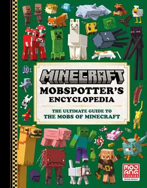 MNCRFT MOBSPOTTERS ENCYCLOP HB de Mojang AB