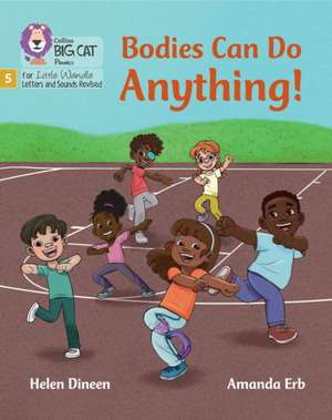 Bodies Can Do Anything de Helen Dineen