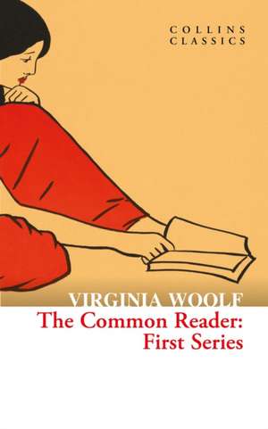 XCOMMON READER_CLASSICS PB de Virginia Woolf
