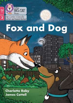 Fox and Dog de Charlotte Raby