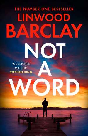 Not a Word de Linwood Barclay