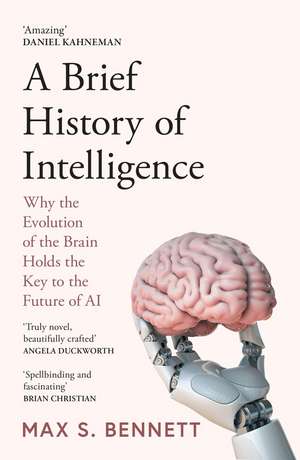 A Brief History of Intelligence de Max Bennett