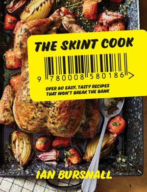 The Skint Cook de Ian Bursnall