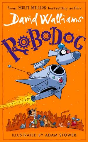ROBODOG EXAIIE TPB de David Walliams
