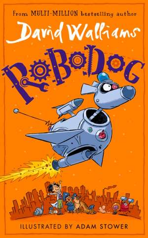 Robodog de David Walliams