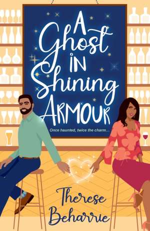 A Ghost in Shining Armour de Therese Beharrie