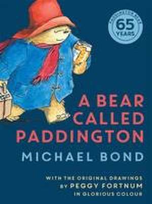 A Bear Called Paddington de Michael Bond