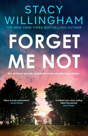 FORGET ME NOT HB de Stacy Willingham