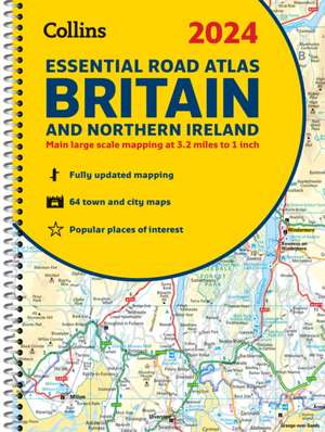 2024 Collins Essential Road Atlas Britain and Northern Ireland de Collins Maps