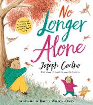 No Longer Alone de Joseph Coelho