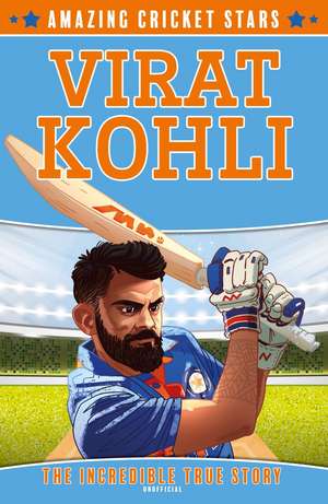 Virat Kohli de Clive Gifford