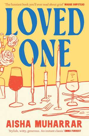 Loved One de Aisha Muharrar