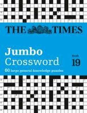 The Times 2 Jumbo Crossword Book 19 de John Grimshaw