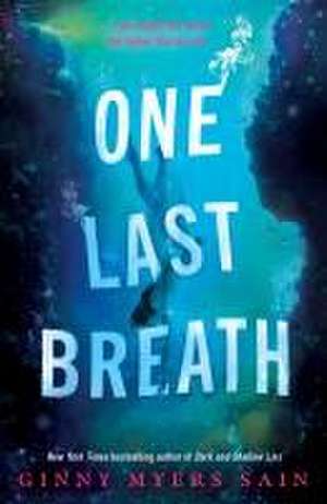 One Last Breath de Ginny Myers Sain