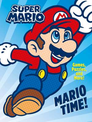 Nintendo: Official Super Mario: Mario Time!