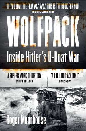 Wolfpack de Roger Moorhouse