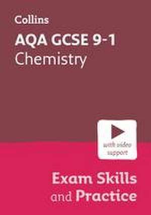 Collins GCSE Science 9-1 -- Aqa GCSE 9-1 Chemistry Exam Skills Workbook de Collins Gcse