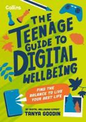 Collins Kids: Teenage Guide to Digital Wellbeing de Collins Kids