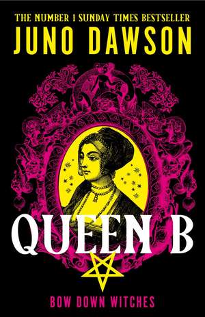 QUEEN B HB de Juno Dawson