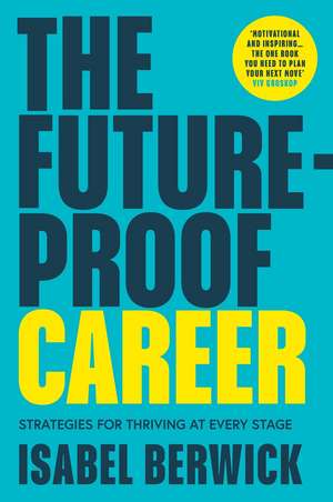FUTURE-PROOF CAREER PB de Isabel Berwick