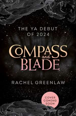 COMPASS & BLADE HB de Rachel Greenlaw
