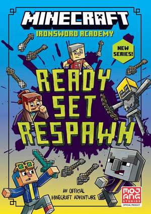 Minecraft: Ready. Set. Respawn! de Caleb Zane Huett