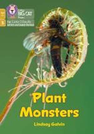 Plant Monsters de Lindsay Galvin