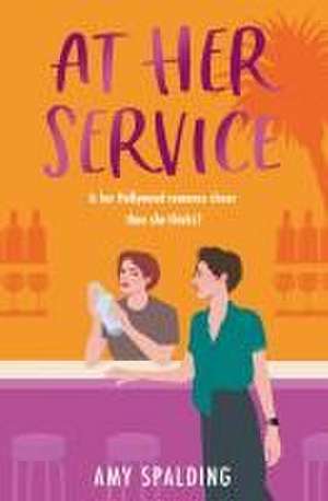 At Her Service de Amy Spalding